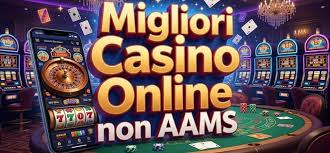 Casino non AAMS che Pagano Scopri le Migliori Opzioni